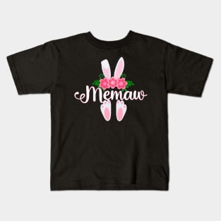 EASTER BUNNY MEMAW FOR HER - MATCHING EASTER SHIRTS FOR WHOLE FAMILY Kids T-Shirt